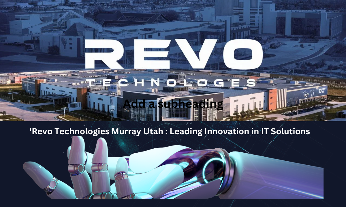 ‘Revo Technologies Murray Utah : Leading Innovation in IT Solutions